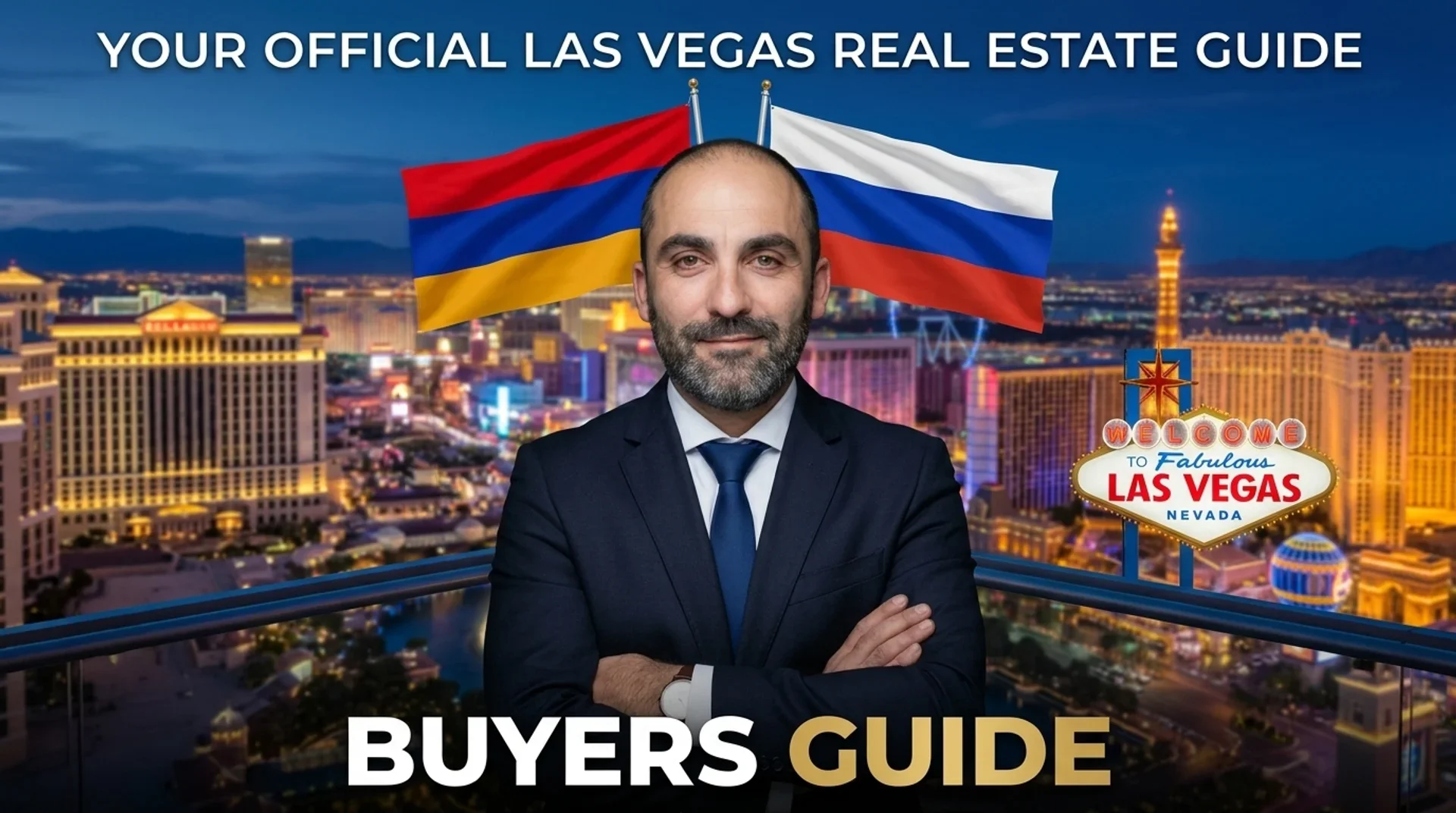 Kevin Grigoryan's Las Vegas Buyers Guide cover — trilingual Armenian- and Russian-speaking REALTOR® with the Las Vegas Strip skyline behind him.